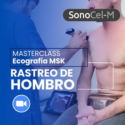 MASTERCLASS: Rastreo de Hombro